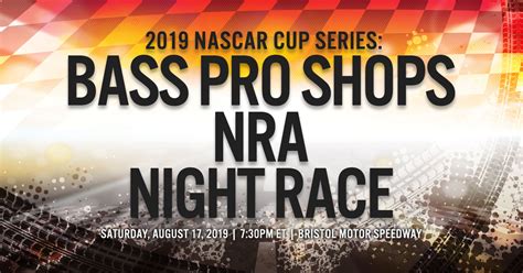 Nascar Cup Series Bass Pro Shops Nra Night Race