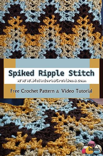 Ravelry Spiked Ripple Crochet Stitch Pattern By Meladoras Creations