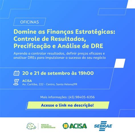 Acisa E Sebrae Disponibilizam Cursos Gratuitos De Gest O Financeira Em