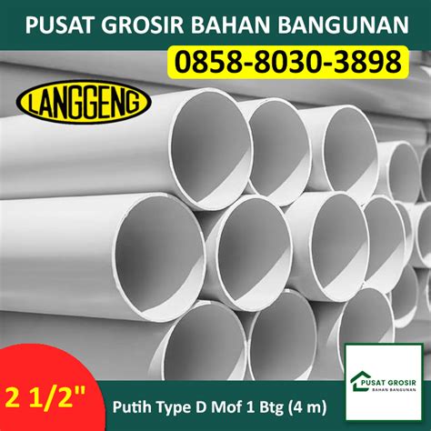 Pusat Grosir Bahan Bangunan Jual Pipa Pvc Inch D Mof Merek