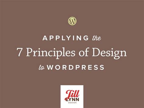 Applying The 7 Principles Of Design To Wordpress Ppt