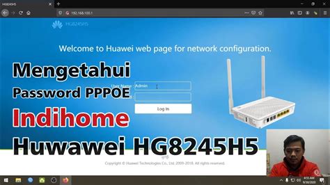 Mengetahui Username Password Indihome Pppoe Huawei Hg8245h5 Tutorial