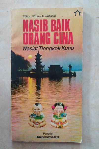 Jual Nasib Baik Orang Cina Di Lapak Bekas Bookstore Bukalapak