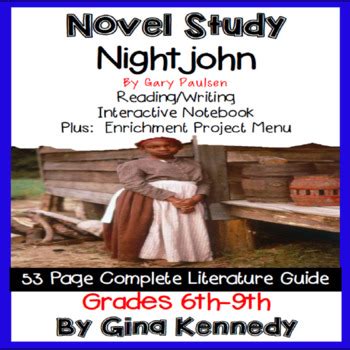 Nightjohn Novel Study Project Menu Plus Digital Option By Gina Kennedy