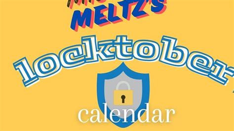 Mistress Meltz S Locktober Activity And S Training Calendar MeltzNyoMouf The BBW MILF