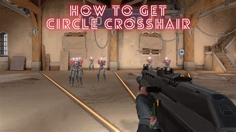 Valorant - How to Get the Circle Crosshair | FPS Champion