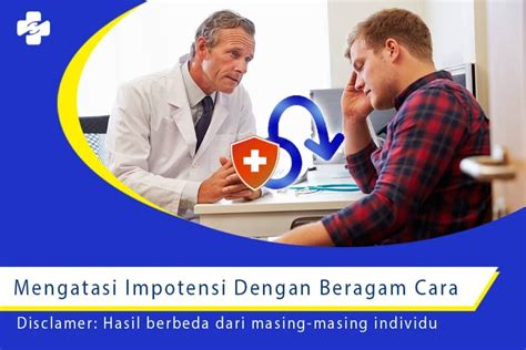 Mengatasi Impotensi Dengan Beragam Cara Klinik Utama Sentosa