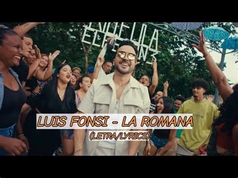 Luis Fonsi La Romana Letra Lyrics YouTube