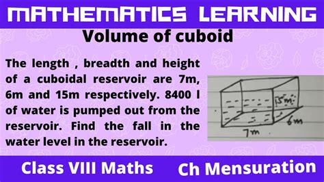 Mensuration The Length Breadth Height Of A Cuboidal Reservoir Are