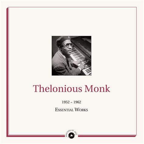 Masters Of Jazz Presents Thelonious Monk 1952 1962 Essential Works