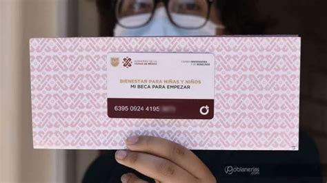 Cu Ndo Entregan Las Tarjetas De Mi Beca Para Empezar Gluc Mx