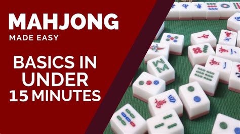 How To Play Mahjong In Under 15 Minutes! (Basic Rules) - Hong Kong ...