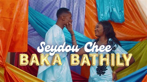 Seydou Chee Baka Bathily Clip Officiel 2023 Youtube Music