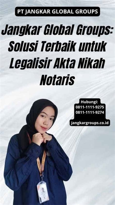 Legalisir Akta Nikah Notaris Jangkar Global Groups