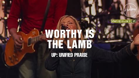 Worthy Is The Lamb Hillsong Worship Delirious Youtube Music