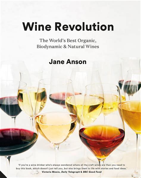 Book Review Wine Revolution By Jane Anson Wine Alchemy