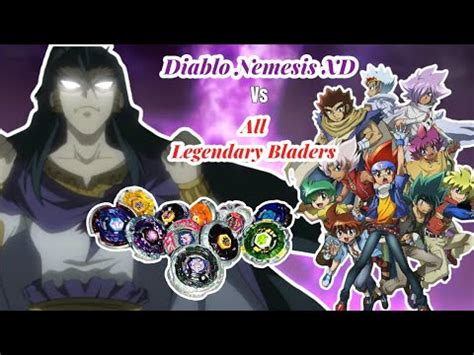 Diablo Nemesis Vs All Legendary Bladers Beyblade Metal Fury Rago Vs