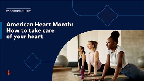 American Heart Month How To Take Care Of Your Heart Hca Healthcare Today