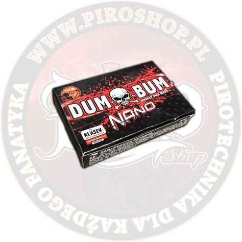 P D Dum Bum Nano Petardy Ultras Shop