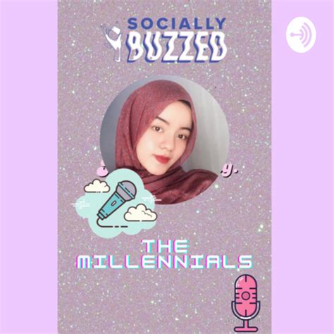 The Millennials Podcast On Spotify