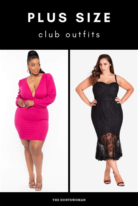 5 Brands To Shop For Plus Size Club Outfits 33 Clubbing Outfit Ideas The Huntswoman