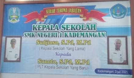 Serah Terima Jabatan Kepala Sekolah Smkn Kademangan Juli