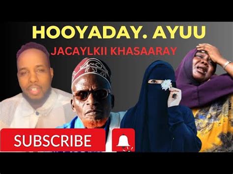 HOOYADAY AYUU FIIX KA QALAY ANA UU I CAAWIYAY BALSE MAXAA DHACAY YouTube