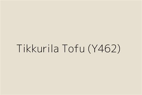 Tikkurila Tofu (Y462) Color HEX code