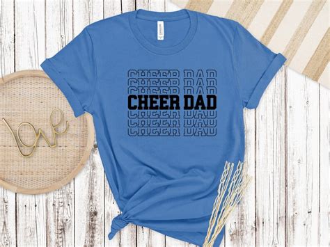 Cheer Dad Shirt Cheer Shirt Cheer Dad Dad Shirt Gift For Dad Cheer