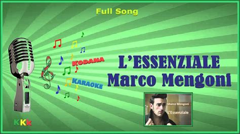 L’essenziale Marco Mengoni Full Song Kodana Karaoke Youtube