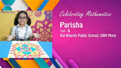 Celebrating Mathematicsparisha1stbal Bharati Public School Grh Marg