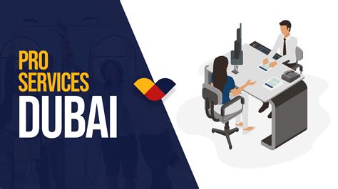 Pro Services In Dubai Uae Streamlining Your Business