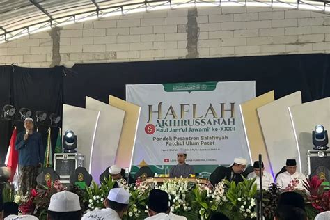 Haflah Akhirussanah Dan Haul Jamul Jawami Ke 32 Pondok Pesantren