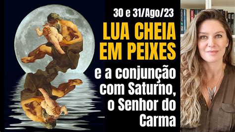 A Dif Cil Lua Cheia Em Peixes E A Conjun O Saturno Senhor Do