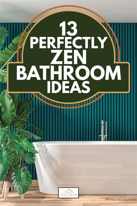 13 Perfectly Zen Bathroom Ideas In 2024 Zen Bathroom Zen Bathroom