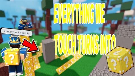 Roblox Bedwars 1v1 But Everything We Touch Turns Into Lucky Blocks Roblox Bedwars Youtube