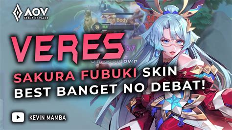 Veres Sakura Fubuki Skin Gameplay Udah Paling Best Ini Aov