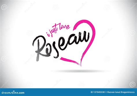 Roseau I Just Love Word Text With Handwritten Font And Pink Heart Shape