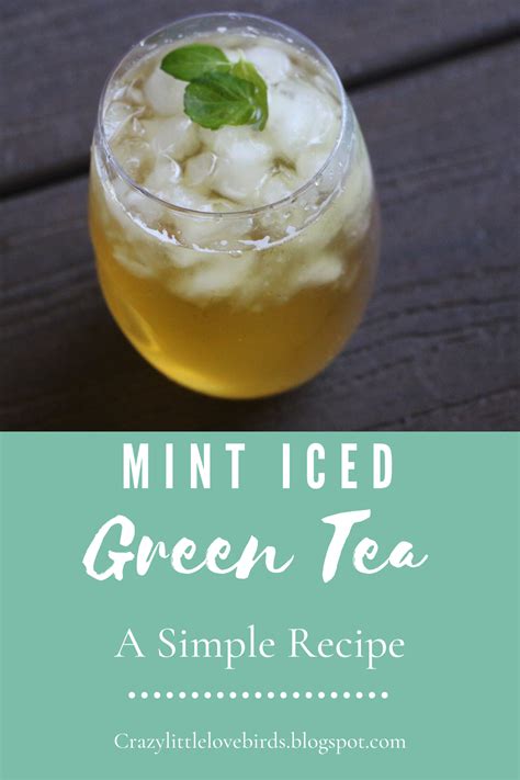 Mint Iced Green Tea - A simple recipe.