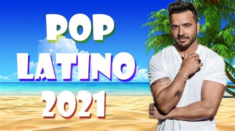 Pop Latino Reggaeton Mix Luis Fonsi Sebastian Yatra