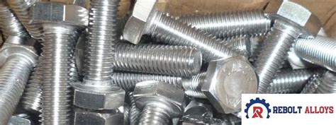 Best Stainless Steel Fasteners Manufacturers In India Rebolt Alloys