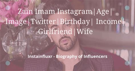 Zain Imam Instagram|Pic|Age|Image|Twitter|wife|Gf | Medium