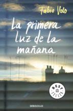 La Primera Luz De La Ma Ana Pdf Epub Doc Para Leer Online Librospub