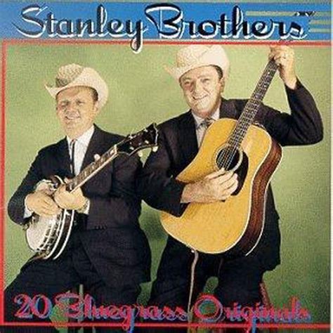 20 Bluegrass Originals The Stanley Brothers Cd Album Muziek Bol