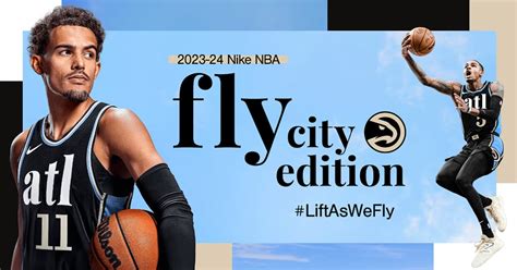 Atlanta Hawks Officially Unveil 2023 24 Nike NBA Fly City Edition