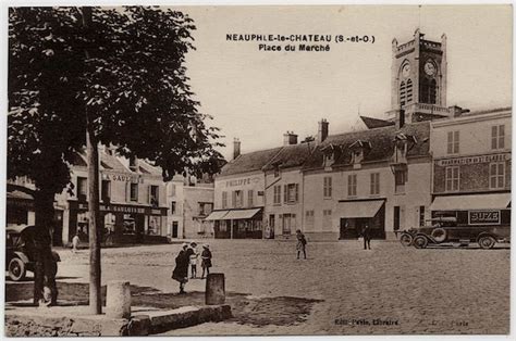 Neauphle Le Ch Teau Neauphle Le Ch Teau S Et O Place Du March