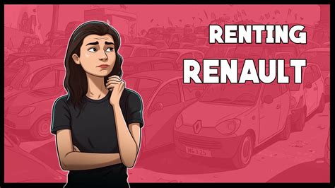 Renault Como Escolher Seu Carr O E Por Que O Renting Top Youtube