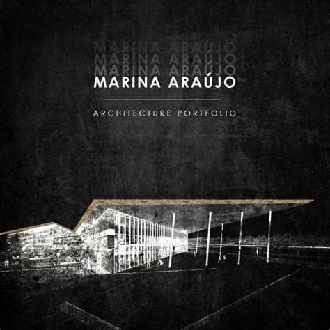 Guia Til Sobre Como Fazer Um Portf Lio De Arquitetura Marina Ara Jo