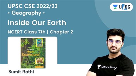 Inside Our Earth Geography Ncert Class 7th Chapter 2 Upsc Cse Gurukul By Sumit Rathi