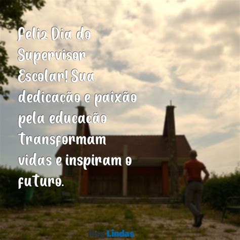 Mensagem Para O Dia Do Supervisor Escolar